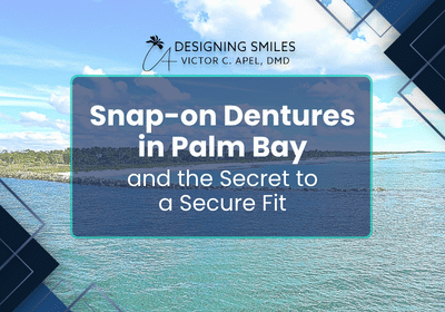 Snap-On Dentures in Palm Bay, FL | Book a Complimentart Consult